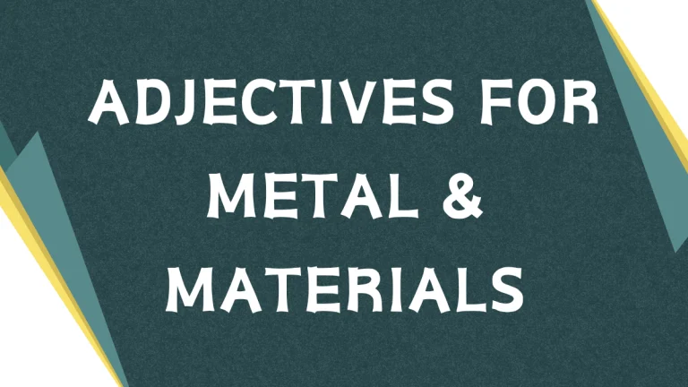 Describing Metal: A Comprehensive Guide to Adjectives Describing Metal: A Comprehensive Guide to Adjectives