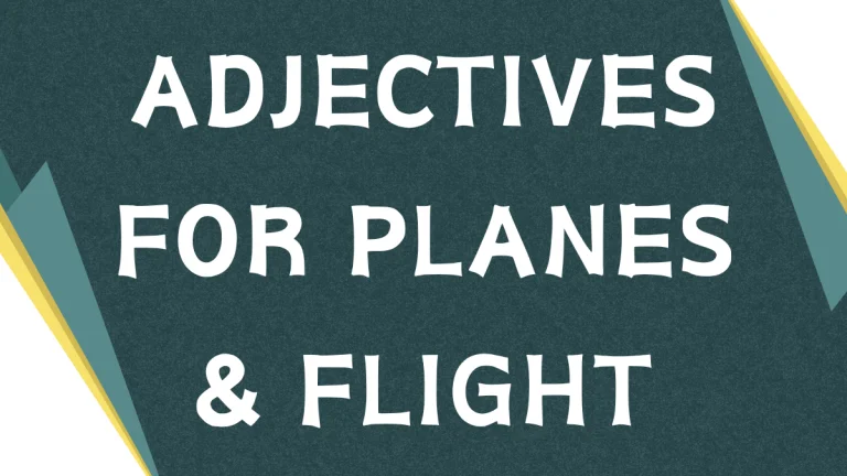 Describing Flight: Mastering Adjectives for Planes