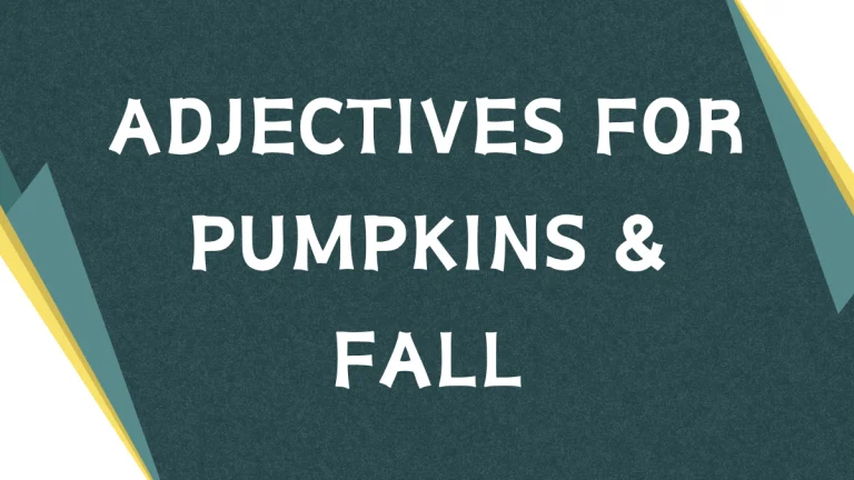 Describing Pumpkins: A Guide to Adjectives