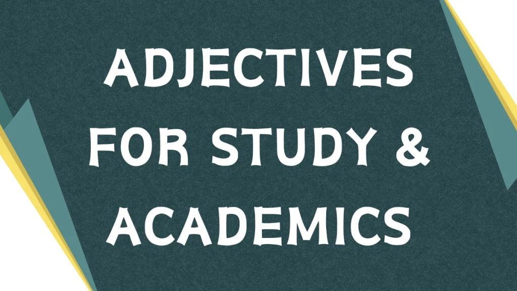 Descriptive Adjectives: Enhancing Your English Vocabulary