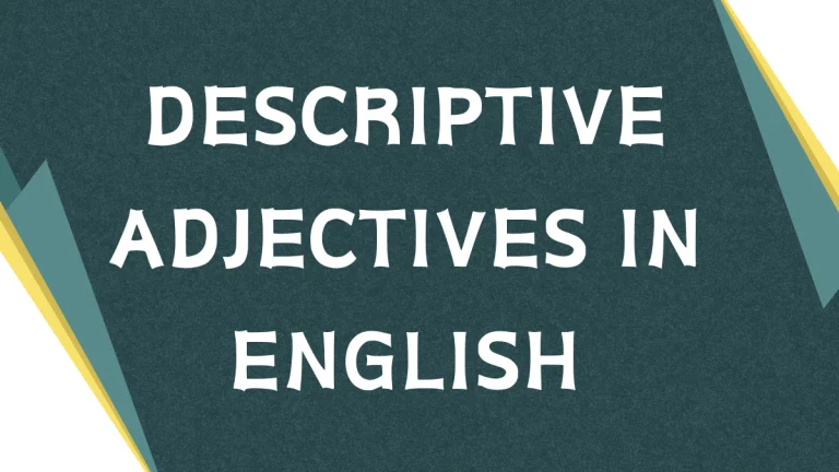 Descriptive Adjectives: A Comprehensive Guide Descriptive Adjectives: A Comprehensive Guide