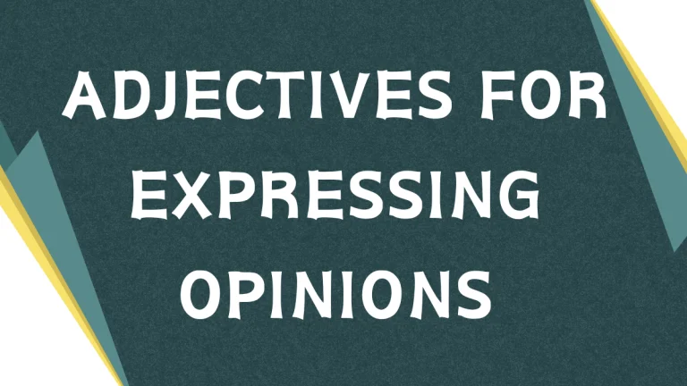 Mastering Opinion Adjectives: A Comprehensive Guide Mastering Opinion Adjectives: A Comprehensive Guide