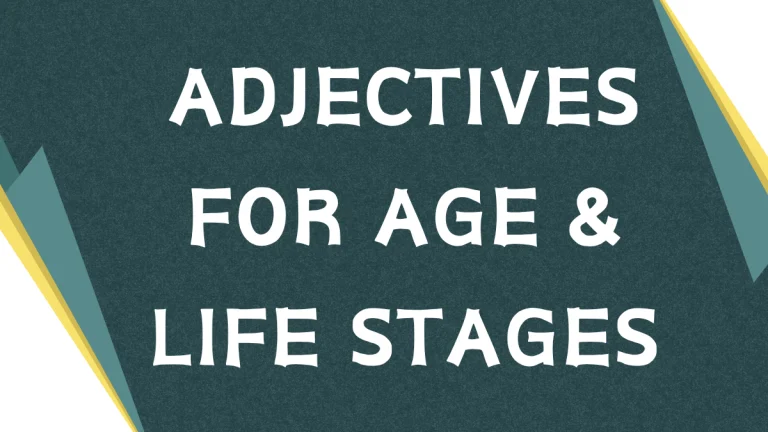 Describing Age: A Comprehensive Guide to Age Adjectives