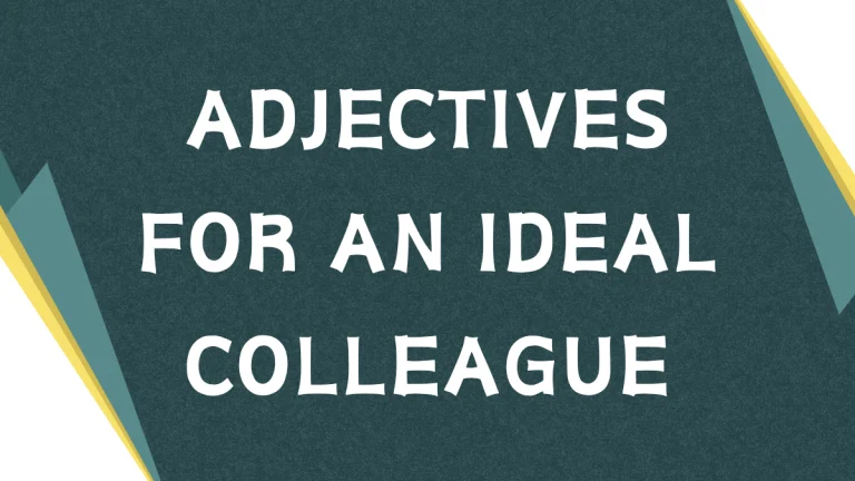 Describing Your Ideal Colleague: Adjectives for a Business Partner